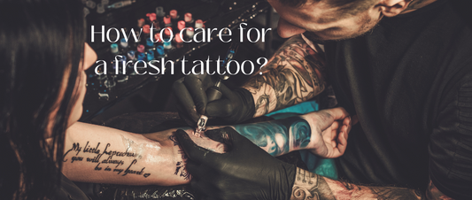 How to care for a fresh tattoo?